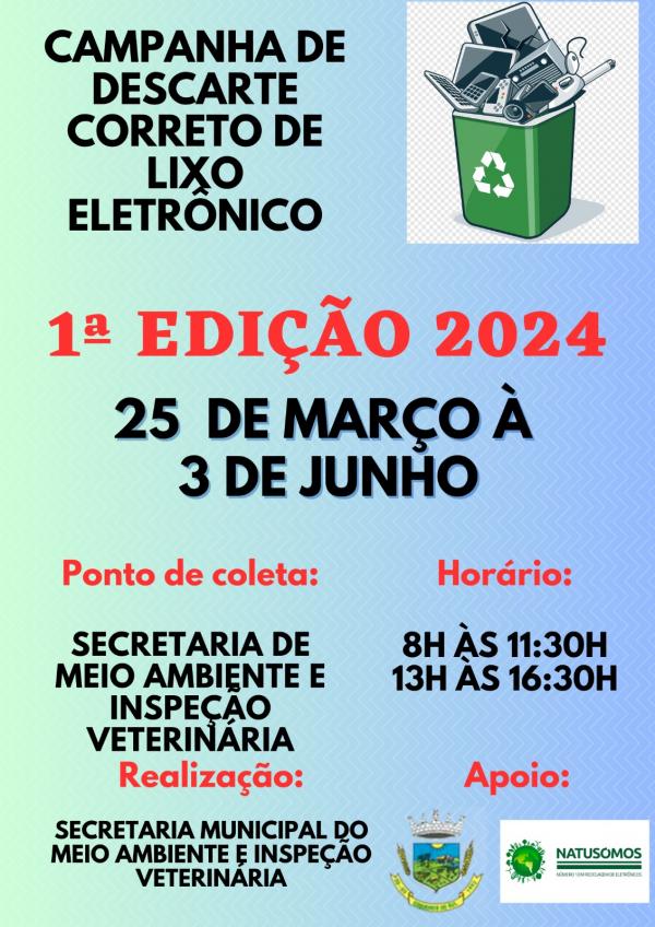 Campanha de Descarte Correto de Lixo Eletrônico, Edição 2024.